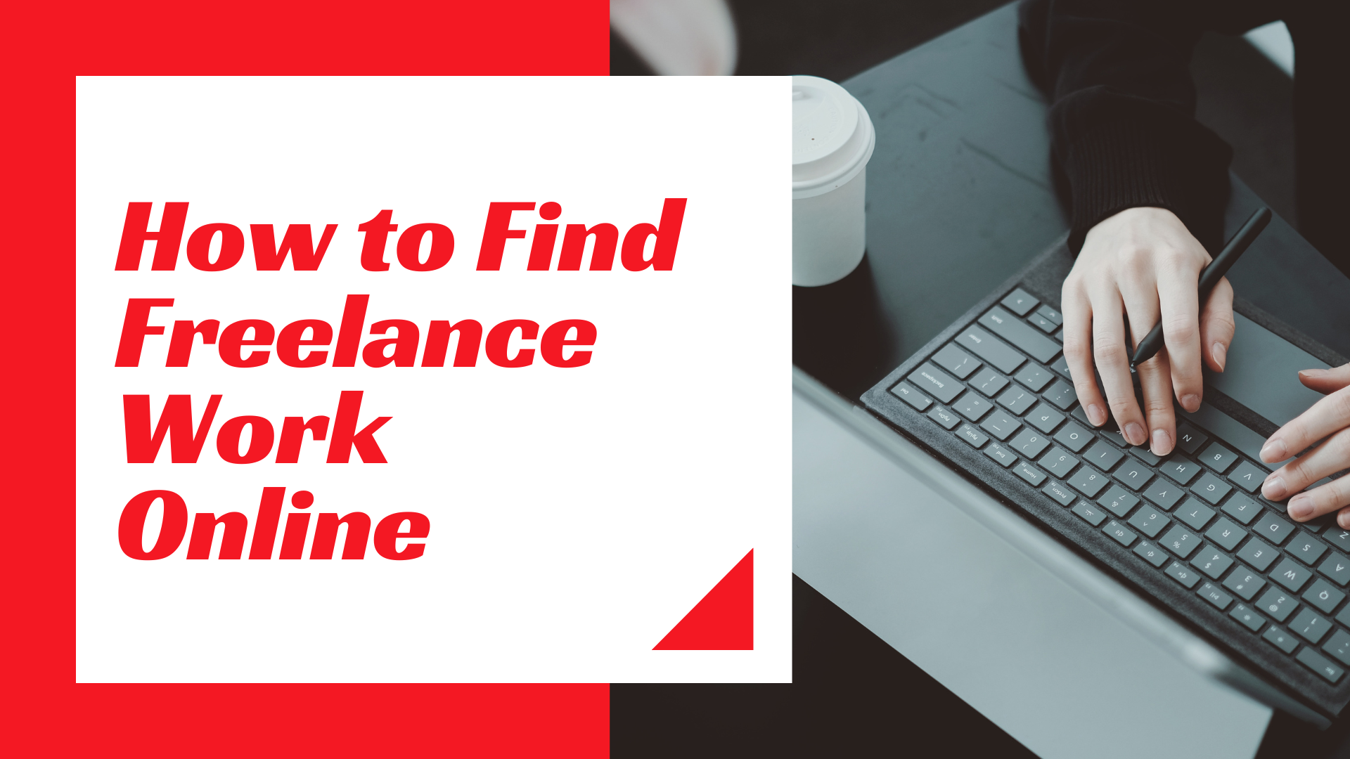 How to Find Freelance Work Online