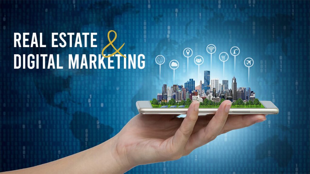 how to do digital marketing for real estate