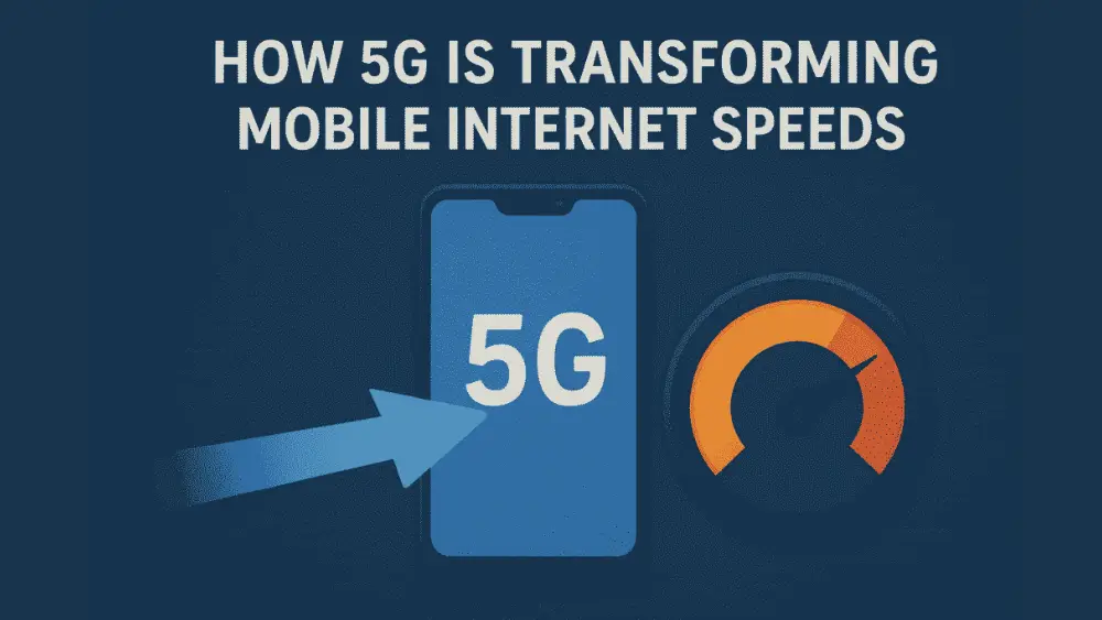 A modern digital illustration showing the impact of 5G technology on mobile internet speeds, featuring a large glowing 5G symbol, fast-moving data lines, and a smartphone connected to high-speed networks.